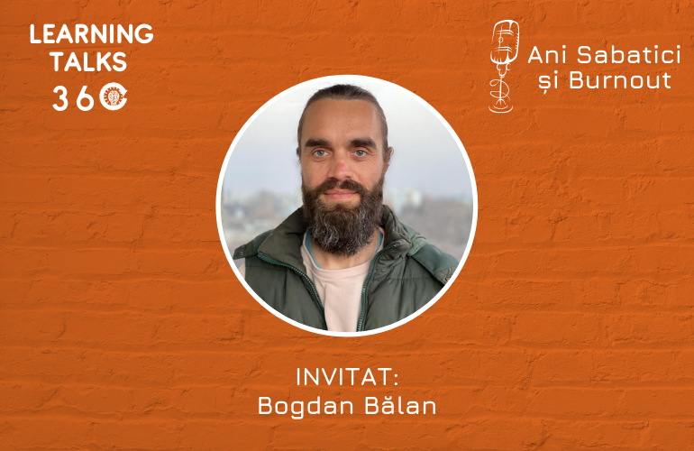 Bogdan Bălan: Despre ani sabatici și burnout (II) 