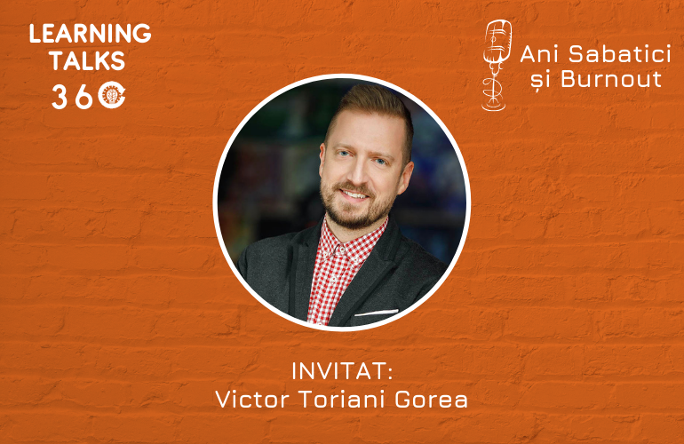 Victor Toriani Gorea: Despre ani sabatici și burnout (III)