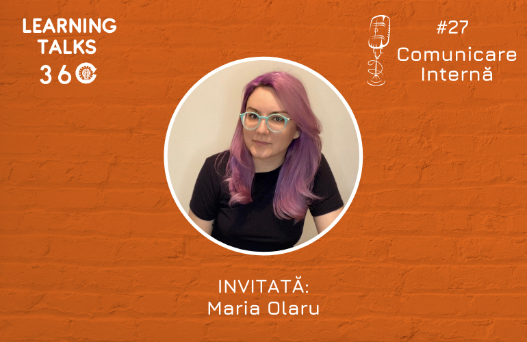 Maria Olaru: Comunicare Internă şi Employer Branding (I)