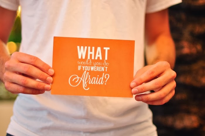 Daca nu ți-ar fi frică, tu ce ai face în viață?