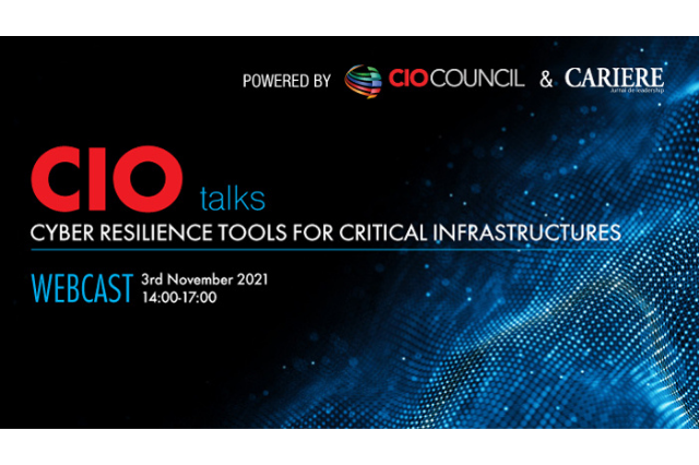 Webcast CIO Talks – Powered by CIO Council – Cyber Resilience tools for critical infrastructures